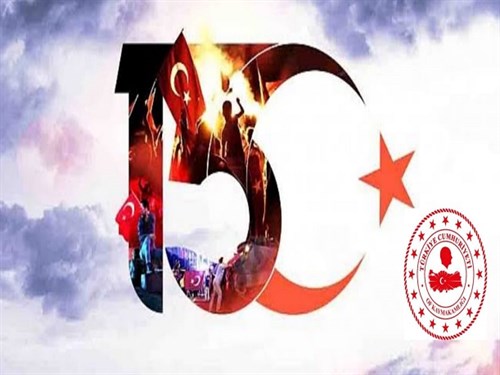 Kaymakam Hayrettin ÇİÇEK’in 15 Temmuz Demokrasi ve Milli Birlik Günü Mesajı